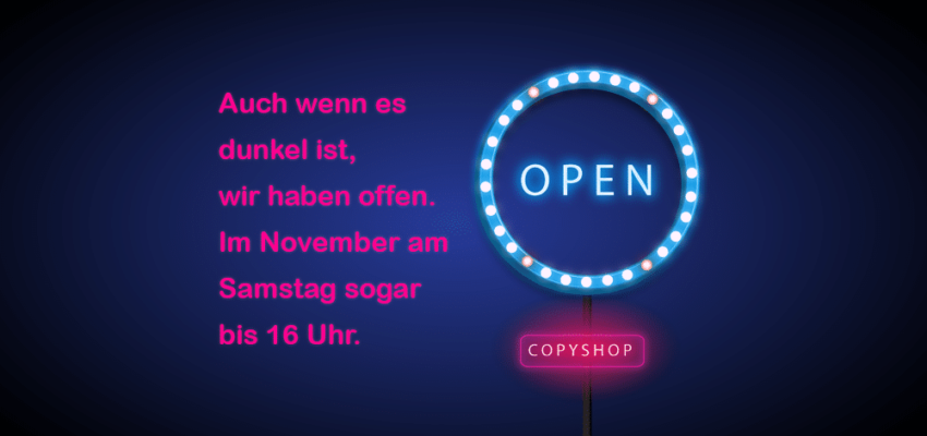 Lange Öffnungszeiten im Copyshop
